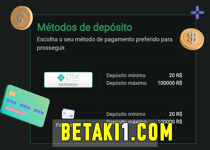 O cassino betaki bet oferece uma grande variedade de métodos de pagamento